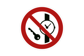 Verbotszeichen P008 Keine Metallteile oder Uhren mitführen 
