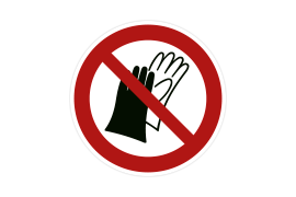 Verbotszeichen P028 Keine Schutzhandschuhe tragen